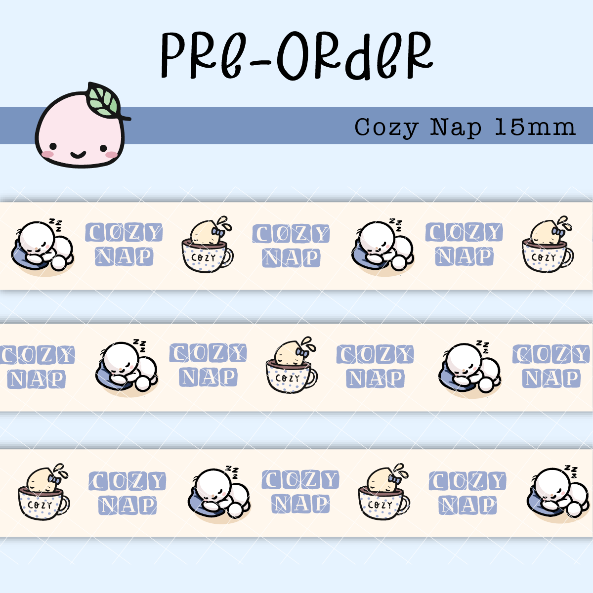 *PREORDER* Cozy Nap | Washi