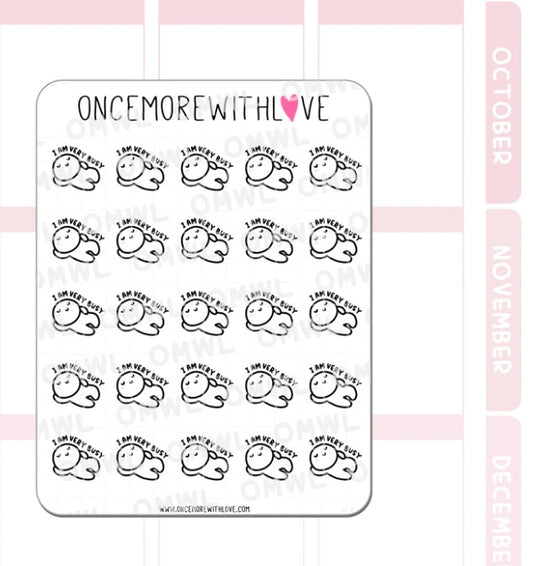 I Am Very Busy | Sticker Sheet