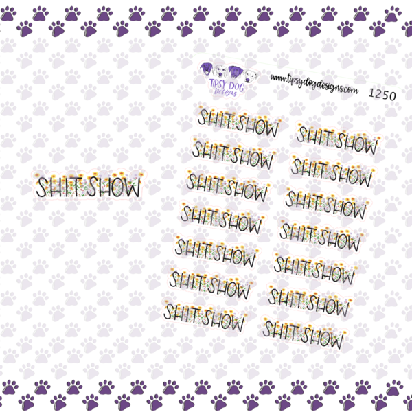 Shit Show | Sticker Sheet