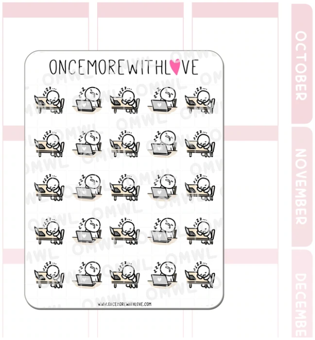 Sleeping On The Job Tired | Sticker Sheet