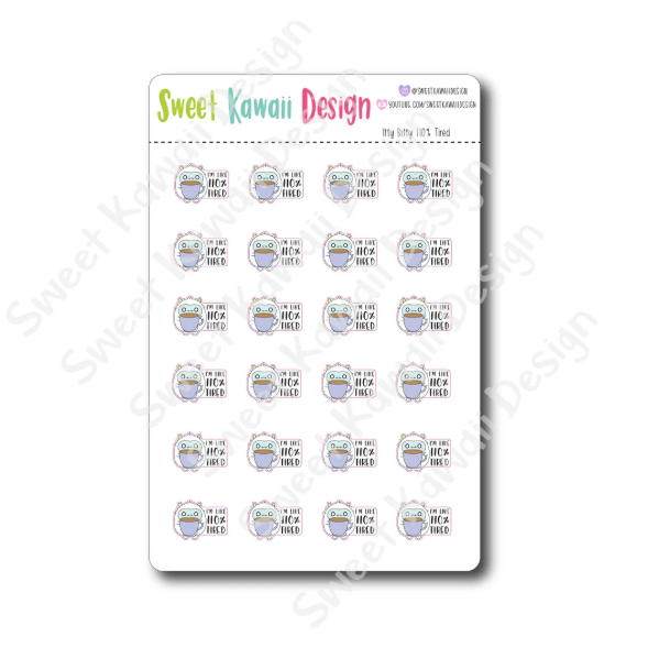 Kawaii 110% Tired | Sticker Sheet