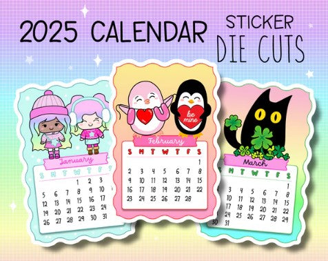 2025 Calendar | Die Cut Stickers