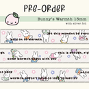 *PREORDER*  Bunny's Warmth | Washi