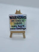 Sense Of Humor | Vinyl Sticker