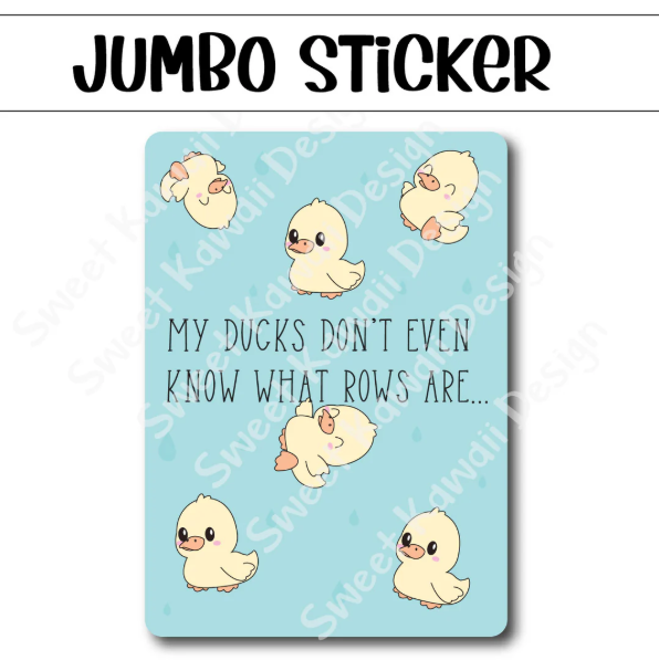Ducks in a Row | Jumbo Sticker Sheet