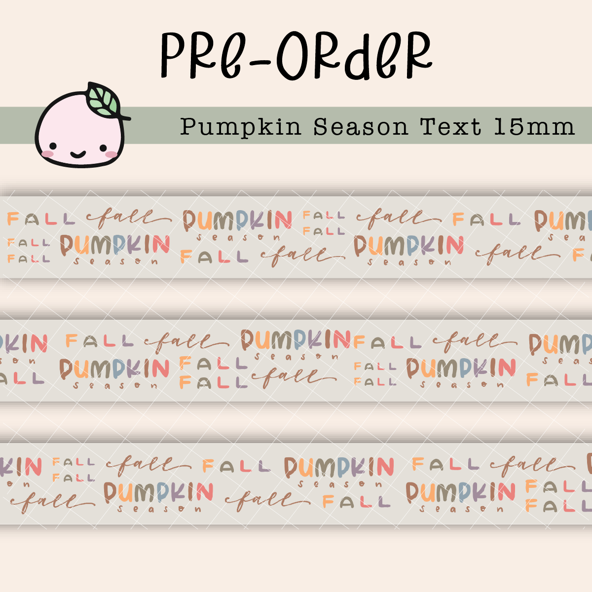 *PREORDER*  Pumpkin Season Text | Washi