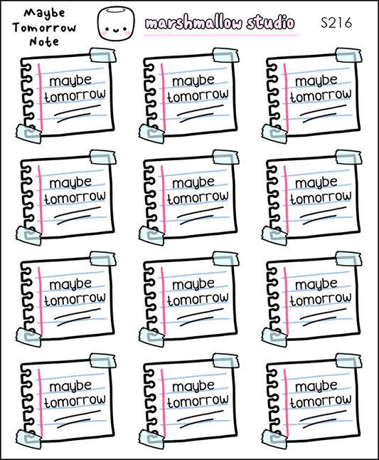Maybe Tomorrow | Sticker Sheet