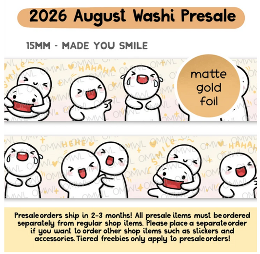 *PREORDER Made You Smile | Washi