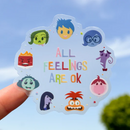 All Feelings Are OK | Transparent Sticker