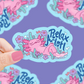 Axolotl Relax A Lot | Vinyl Sticker