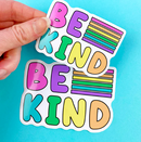 Be Kind | Vinyl Decal