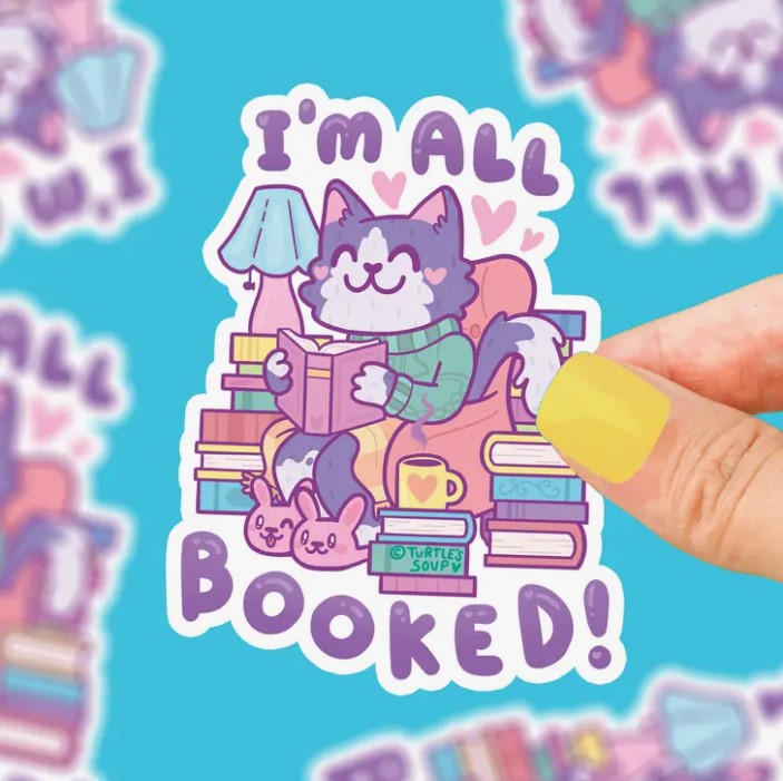 I'm All Booked Up | Vinyl Sticker