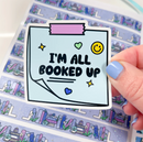Booked Up Sticky Note | Vinyl Sticker