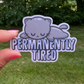 Cute Cat Tired Nap | Vinyl Sticker