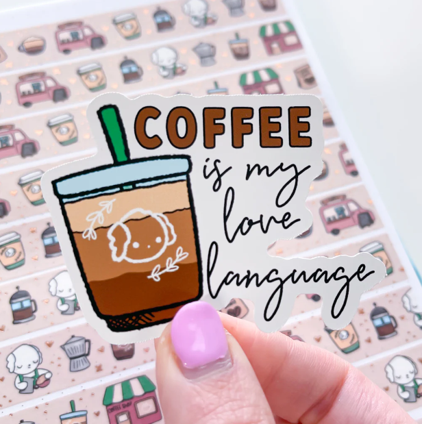 Coffee Love Language | Vinyl Sticker