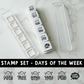 *PREORDER 6-IN-1 Punch Stamp - Days of the Week