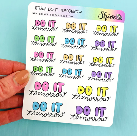 Do It Tomorrow | Sticker Sheet
