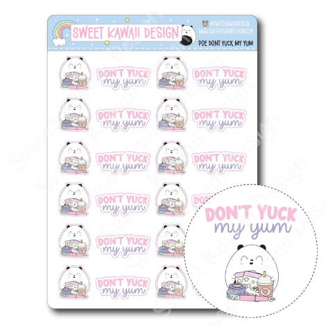 Kawaii Poe - Don't Yuck My Yum | Sticker Sheet