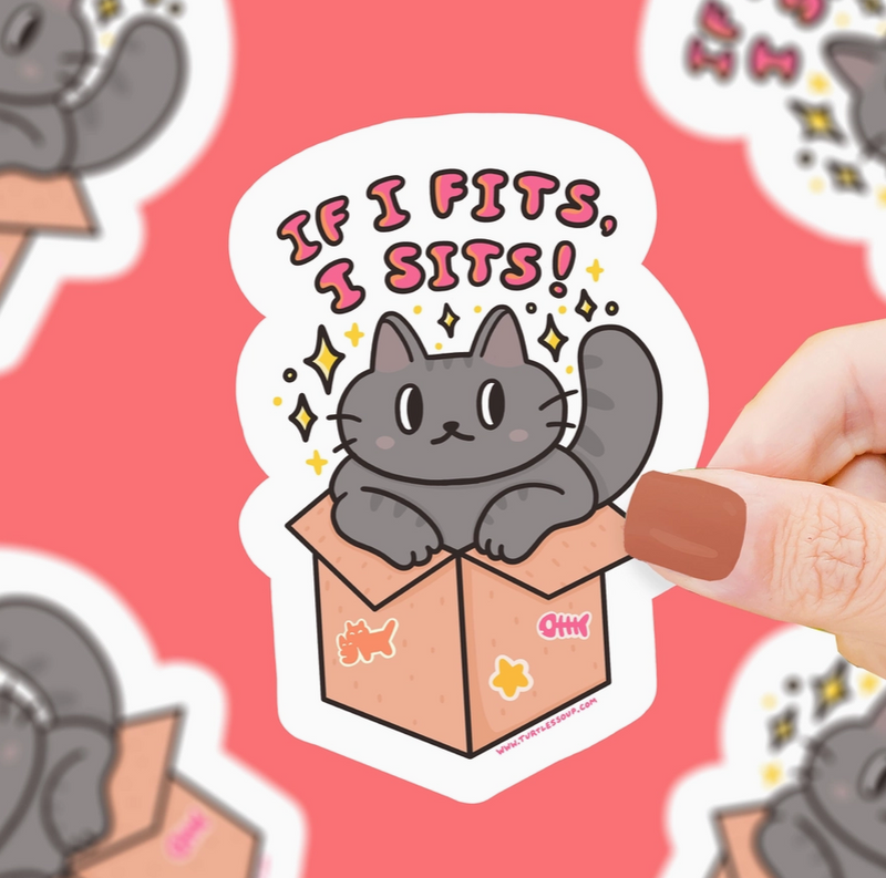 If I Fits I Sits | Vinyl Sticker