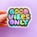 Holographic Good Vibes Only | Vinyl Decal