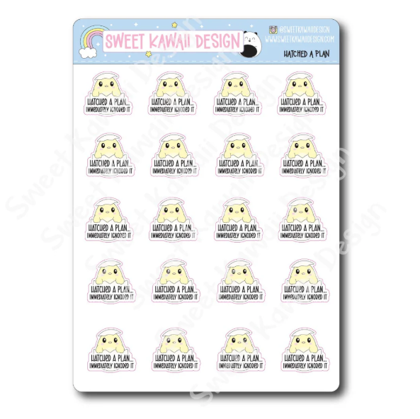 Kawaii Hatched a Plan | Sticker Sheet