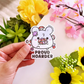 Proud Hoarder | Vinyl Sticker