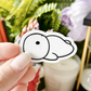 I'll Just Lay Here | Vinyl Sticker