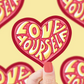 Love Yourself Heart | Vinyl Sticker