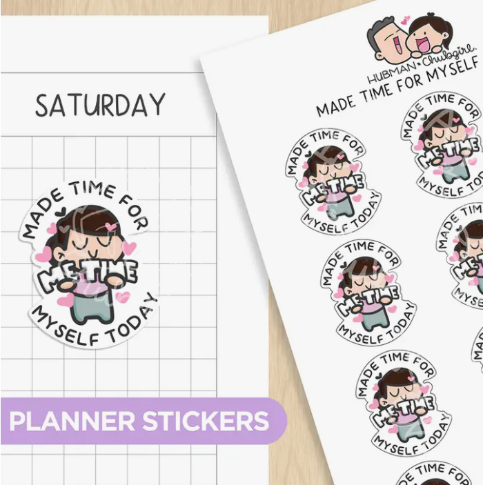Made Time For Myself Today | Sticker Sheet