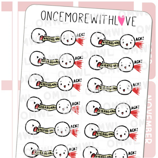 Nag Nag Nag | Sticker Sheet