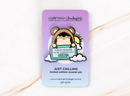Just Chilling | Enamel Pin