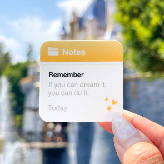 Reminder If You Can Dream It Today | Sticker