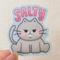 Salty | Vinyl Sticker