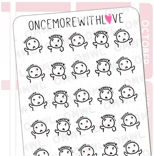 Sarcastic Suuure | Sticker Sheet