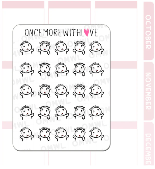 Sarcastic Suuure | Sticker Sheet