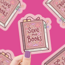 Save the Books | Vinyl Sticker