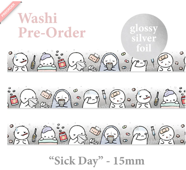 Sick Day | Washi