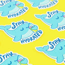 Stay Hydrated | Vinyl Sticker