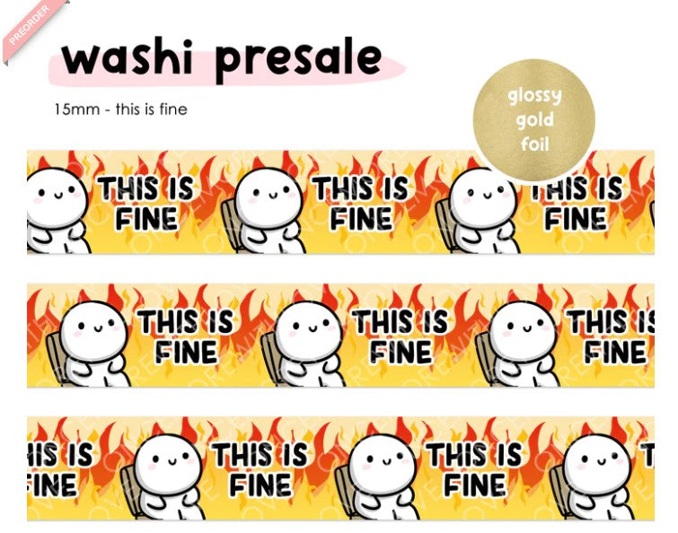 This is Fine | Washi