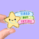 Tired But Trying | Vinyl