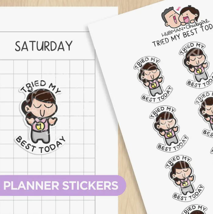 Tried My Best Today! | Sticker Sheet
