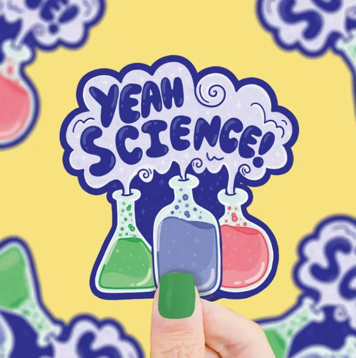 Yeah Science | Vinyl Sticker