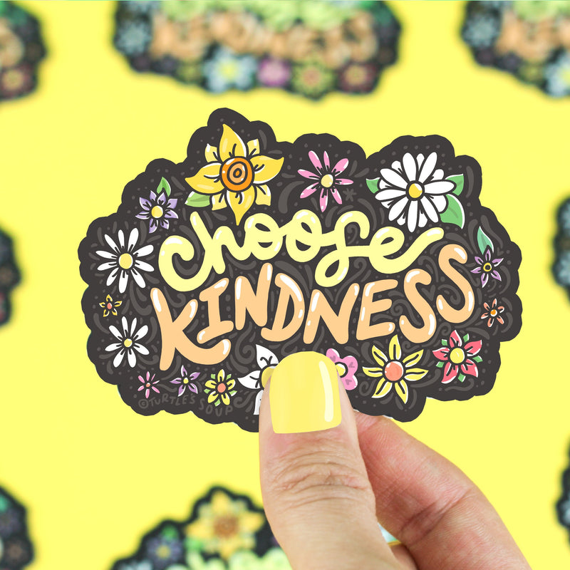 Choose Kindness | Vinyl Sticker