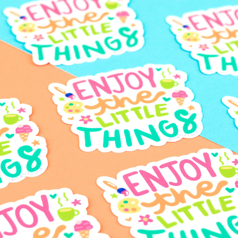 Enjoy The Little Things  | Vinyl Sticker