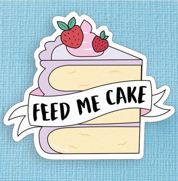 Feed Me Cake | Vinyl Sticker