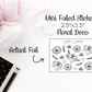 Floral Deco | Mini Foiled Sticker Sheet