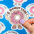 I Donut Care | Vinyl Sticker