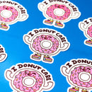 I Donut Care | Vinyl Sticker