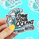 Save Our Oceans  | Vinyl Sticker