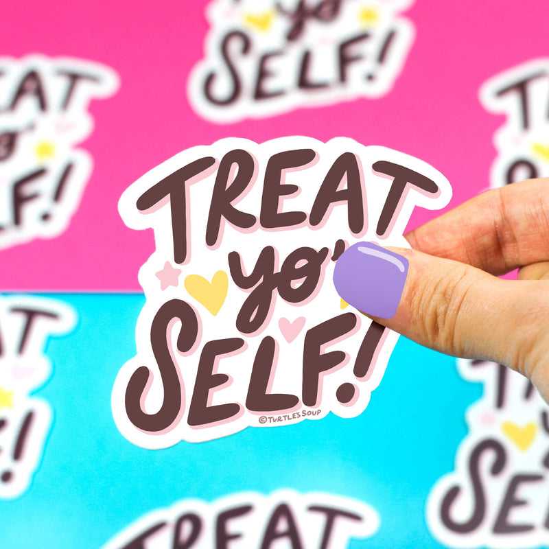 Treat Yo Self | Vinyl Sticker